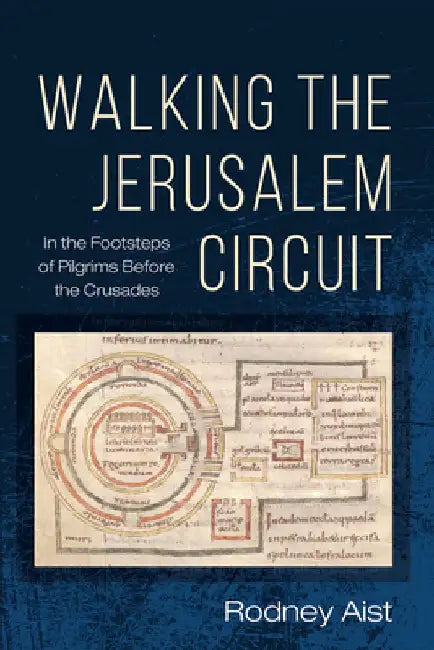 Walking the Jerusalem Circuit by Rodney Aist