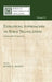 Expanding Approaches to Bible Translation: Multimodal Perspectives by James A. Maxey