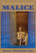 Malice by Susan Thistlethwaite