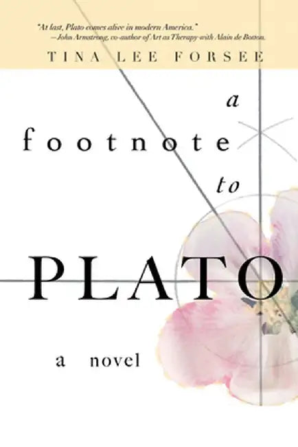 A Footnote to Plato by Tina Lee Forsee