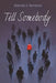Tell Somebody by Harold J. Recinos