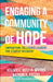 Engaging a Community of Hope: Empowering Collegiate Leaders for Student Recovery by Kelsey L. Austin-Wright