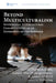 Beyond Multiculturalism: Intentional Intercultural Congregations as an Expression of the Kingdom by Charles A. Cook