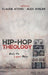 Hip-Hop Theology: Only the Lover Raps by Claude Atcho, Alex Sosler