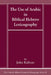 The Use of Arabic in Hebrew Biblical Lexicography by John Kaltner