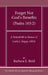 Forget Not God's Benefits (Psalm 103:2): A Festschrift in Honor of Leslie J. Hoppe, Ofm by Barbara E. Reid