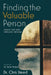 Finding the Valuable Person: Therapy That Takes Theology Seriously by Chris Steed