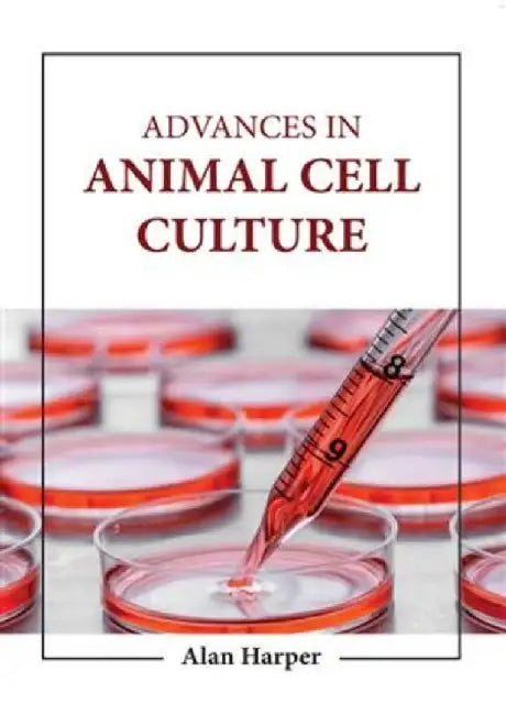 Advances In Animal Cell Culture by Harper A.