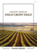 Genetic Basis of Field Crops Yield by Eriksson D.