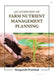 An Overview Of Farm Nutrient Management Planning by Øverland M.