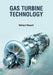 Gas Turbine Technology by Stewart W