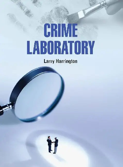 Crime Laboratory by Harrington L