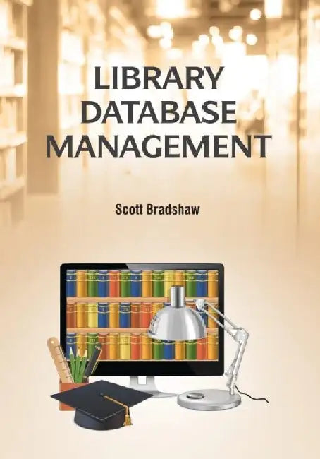 Library Database Management by Bradshaw S