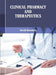 Clinical Pharmacy And Therapeutics by Blanchard D