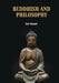 Buddhism And Philosophy by Vincent E