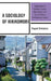 Sociology of Hikikomori: Experiences of Isolation, Family-Dependency, and Social Policy in Contemporary Japan by Teppei Sekimizu