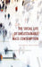 Social Life of Unsustainable Mass Consumption by Magnus Boström