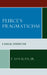 Peirce's Pragmaticism: A Radical Perspective by E. San Juan