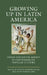 Growing up in Latin America: Child and Youth Agency in Contemporary Popular Culture by Marco Ramírez Rojas
