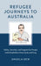 Refugee Journeys to Australia: Safety, Security, and Support for People with Disabilities from Syria and Iraq by Angela Dew