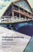 Traditional Seafaring in Oceania: A New Theory of Maritime Resistance and Advocacy by Hunter H. Fine