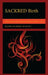 Sackred Birth: Mobilizing a New Quality Paradigm in Obstetric Care by Karen Antoinette Scott