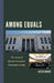 Among Equals: The Causes of Effective Corruption Prosecution in Italy by Lucia Manzi