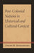 Post-Colonial Nations in Historical and Cultural Context by Dmitri M. Bondarenko