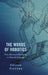 The Words of Robotics: From Movement Perception to Natural Language by Céline Pieters