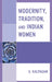 Modernity, Tradition, and Indian Women by U. Kalpagam