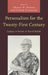 Personalism for the Twenty-First Century: Essays in Honor of David Walsh by Richard Avramenko