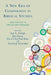 New Era of Comparison in Biblical Studies: Case Studies in Applied Methodology by Amy L. Balogh
