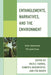Entanglements, Narratives, and the Environment: Inter-American Perspectives by Nicole Haring