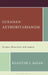 Eurasian Authoritarianism: Origins, Structure, and Legacy by Kuanysh S. Sazan