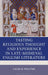 Tasting Religious Thought and Experience in Late-Medieval English Literature by Caleb D. Molstad
