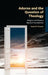 Adorno and the Question of Theology: Religion and Reason Beyond Foundations by Rachel R. Rosner