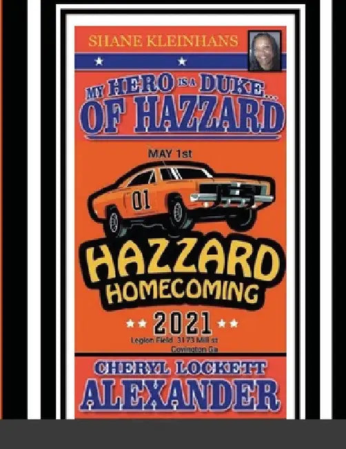 My Hero Is a Duke...of Hazzard Shane Kleinhans Hazzard Homecoming 2021 by Cheryl Lockett Alexander
