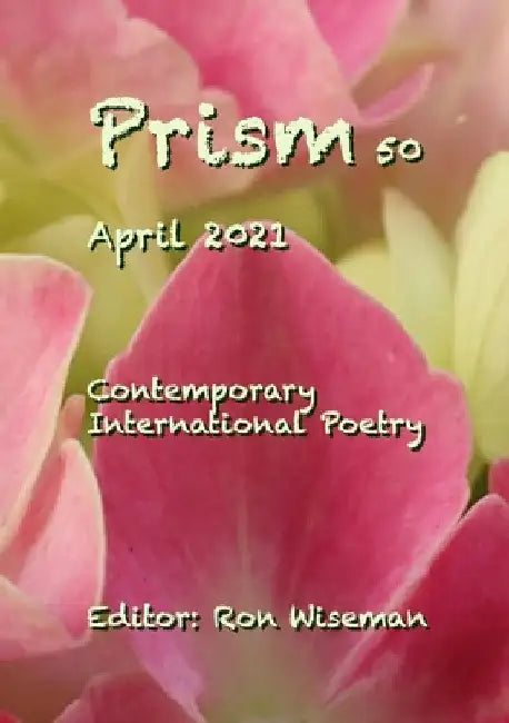 Prism 50 - April 2021 by Ronald Wiseman