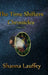 The Time Shifters Chronicles Volume 1: Episodes One - Five of the Chronicles of the Harekaiian by Shanna Lauffey