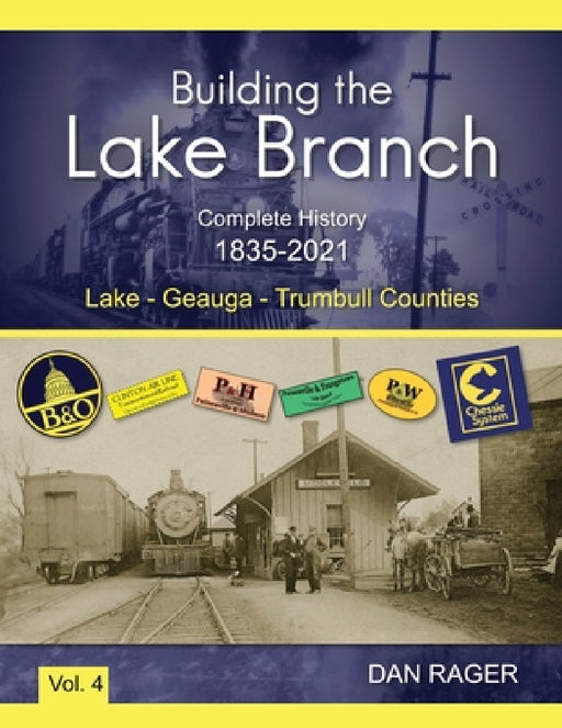 Building the Lake Branch by Dan Rager