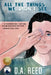 All the Things We Didn't See by D. a. Reed