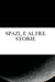 Spazi, E Altre Storie by Giorgio Pannunzio