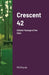 Crescent 42: Hidden Passage of the Oaks by Michael Dean Marek, Qlypso Marek, Michael Dean Marek