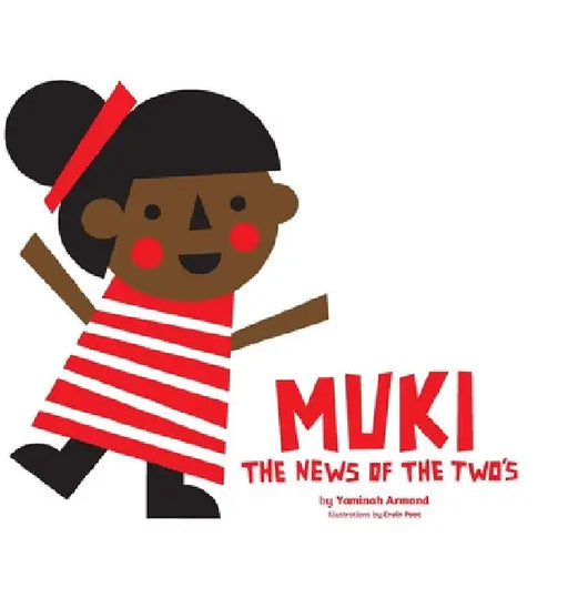 Muki: The News Of The Two's by Yaminah Armand