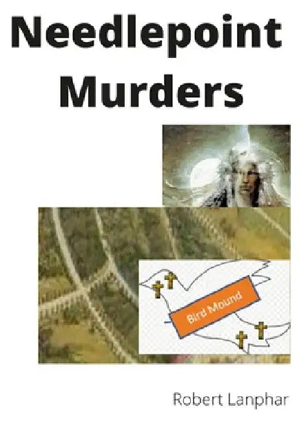 Needlepoint Murders by Robert Lanphar
