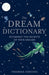 The Dream Dictionary by Theresa Cheung