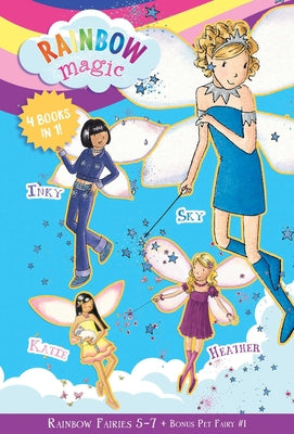 Rainbow Fairies: Books 5-7 with Special Pet Fairies Book 1: Sky the Blue Fairy, Inky the Indigo Fairy, Heather the Violet Fairy, Katie the Kitten Fair by Daisy Meadows