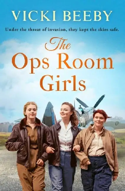 The Ops Room Girls by Vicki Beeby