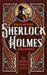 The Complete Sherlock Holmes Collection by Sir Arthur Conan Doyle