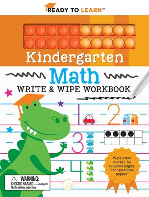 Ready to Learn Kindergarten Math Write & Wipe Workbook with Popper by Editors of Silver Dolphin Books